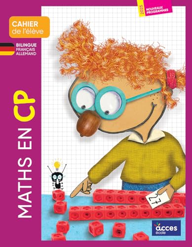 MATHS EN CP - CAHIER DE L'ÉLÈVE BILINGUE: MATHS EN von ACCES
