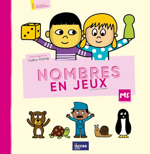 NOMBRES EN JEUX - MATHS EN MS: MATHS EN MS NOMBRES EN JEUX - MATHS EN MS: MATHS EN MS von ACCES