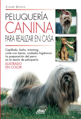 Peluquería canina para realizar en casa von De Vecchi Ediciones