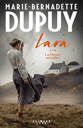Lara Tome 3 - La Danse macabre von Calmann-Lévy