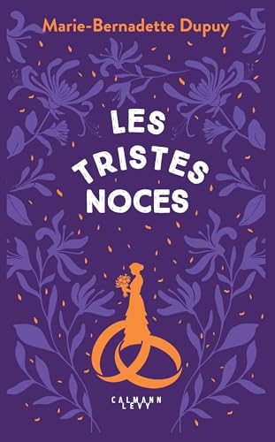 Le Moulin du Loup, T3 - Les Tristes noces von CALMANN-LEVY