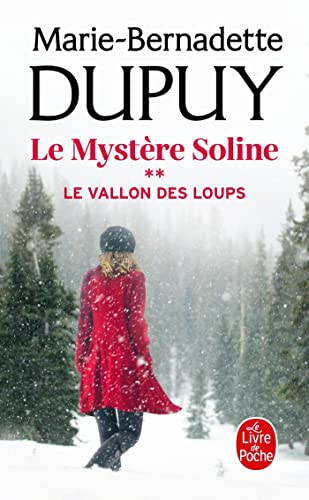 Le Mystère Soline - Le Vallon des loups