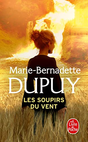 Les Soupirs du vent (L'Orpheline des neiges, Tome 3) von Le Livre de Poche