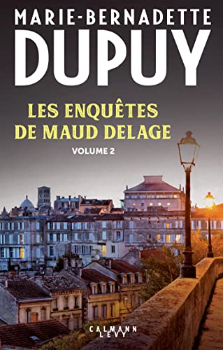 Les enquêtes de Maud Delage volume 2 Les enquêtes de Maud Delage volume 2