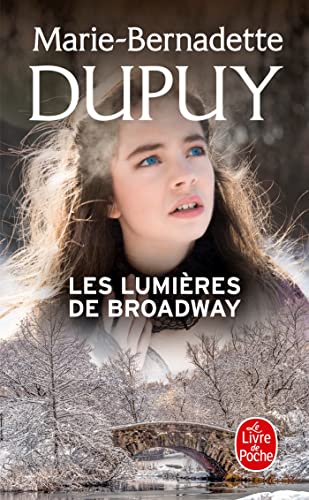 Les lumières de Broadway (L'Orpheline de Manhattan, Tome 2)