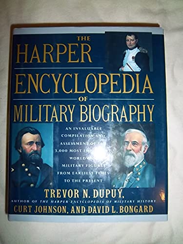 The Harper Encyclopedia of Military Biography