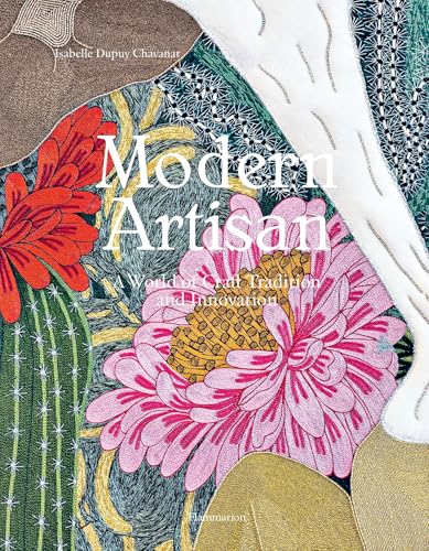 Modern Artisan: A World of Craft Tradition and Innovation
