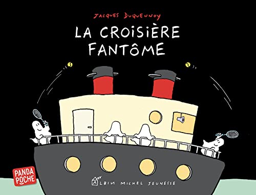 La Croisière fantôme (Panda poche) von ALBIN MICHEL