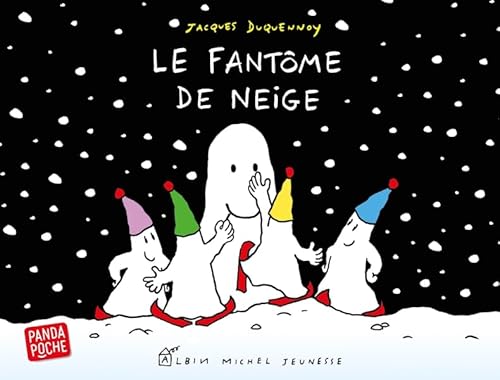 Le Fantôme de neige (Panda Poche) von ALBIN MICHEL