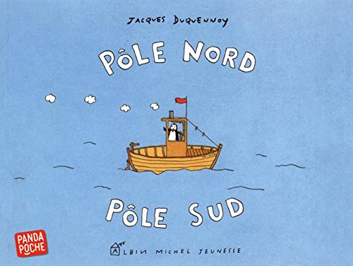 Pole Nord, pole Sud von ALBIN MICHEL