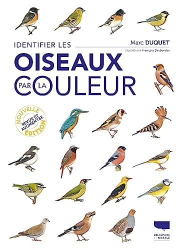 Identifier les oiseaux par la couleur von DELACHAUX