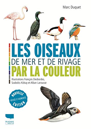 Les Oiseaux de mer et de rivage par la couleur von DELACHAUX