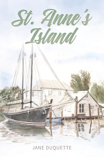 St. Anne's Island St. Anne's Island von Redemption Press