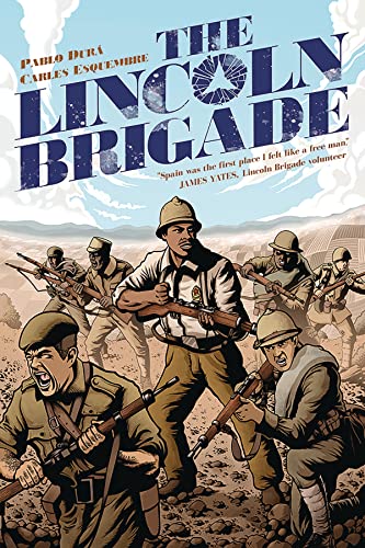 The Lincoln Brigade The Lincoln Brigade