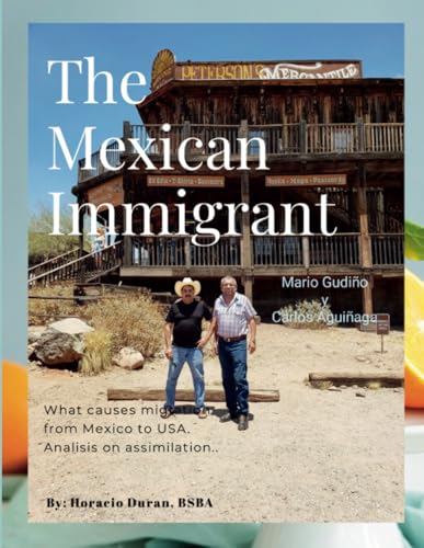 The Mexican Immigrant von Lulu.com