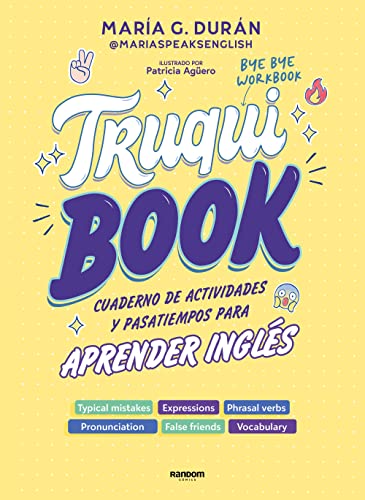 Truquibook / Trickbook: Cuaderno de actividades y pasatiempos para aprender inglés (phrasal verbs, false friends, expressions, crosswords and much more!) (Idiomas) von Random House Books for Young Readers