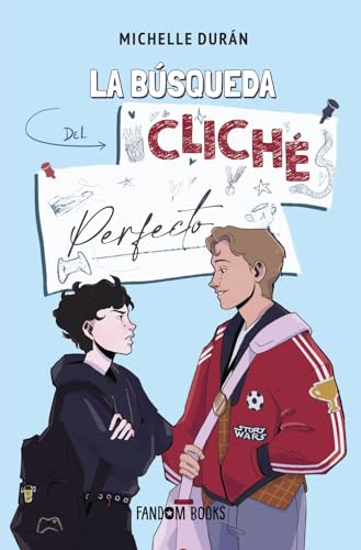 La búsqueda del cliché perfecto: Bilogía Cliché 1 (Romántica) von Fandom Books
