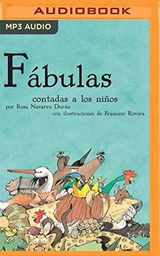 Fábulas Contadas a Los Niños (Narración En Castellano) (Classicos Contados a Los Niños)