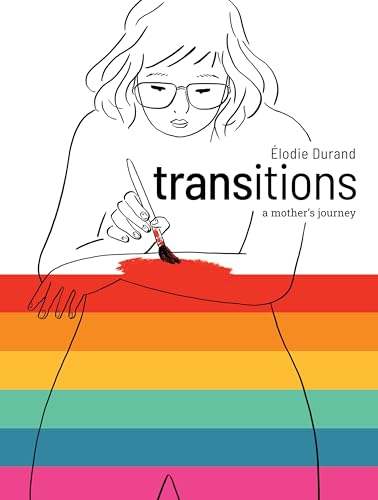 Transitions: A Mother's Journey von Top Shelf Productions