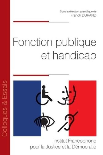 Fonction publique et handicap (Tome 193) von IFJD