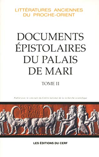 LES DOCUMENTS ÉPISTOLAIRES DU PALAIS DE MARI, II von CERF
