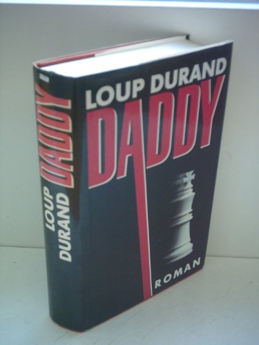 Daddy: Roman von Paul Zsolnay Verlag
