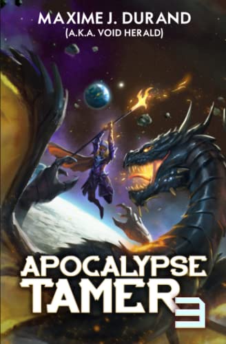 Apocalypse Tamer 3: A LitRPG Adventure von Independently published