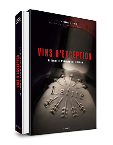 Vins d'Exception - De toujours, d'aujourd'hui, de demain