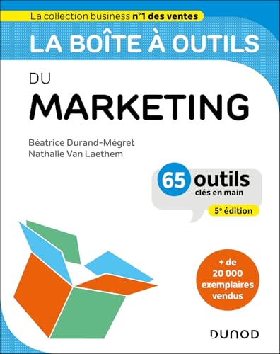 La boîte à outils du Marketing - 5e éd.: 65 outils clés en main von DUNOD