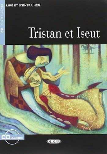 Tristan Et Iseut+cd (Lire et s'entraîner)