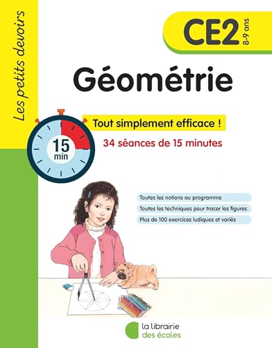 Les petits devoirs - Géométrie CE2: 34 séances de 15 minutes