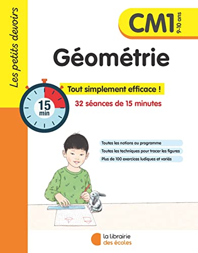 Les petits devoirs - Géométrie CM1: 32 séances de 15 minutes