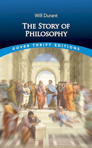 The Story of Philosophy (Dover Thrift Editions)