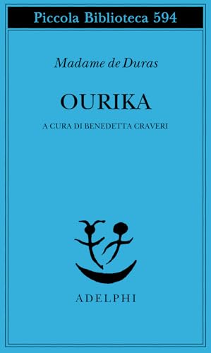Ourika (Piccola biblioteca Adelphi) von Adelphi