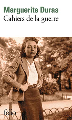 Cahiers De LA Guerre ET Autres Textes