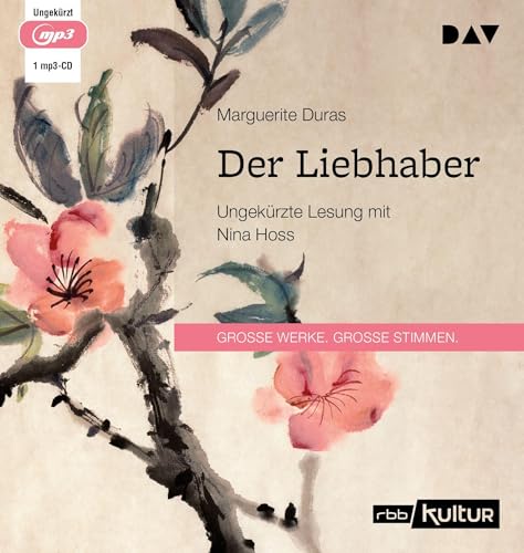 Der Liebhaber: Ungekürzte Lesung mit Nina Hoss (1 mp3-CD) von Der Audio Verlag, Dav