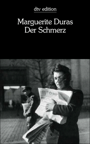 Der Schmerz: dtv edition (dtv Literatur) von dtv Verlagsgesellschaft mbH & Co. KG