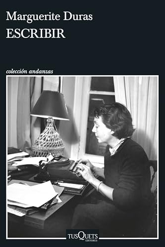 Escribir (Andanzas) von Tusquets Editores S.A.