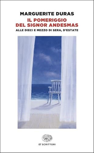 Il pomeriggio del signor Andesmas-Alle dieci e mezzo di sera, d'estate (Einaudi tascabili. Scrittori) von Einaudi