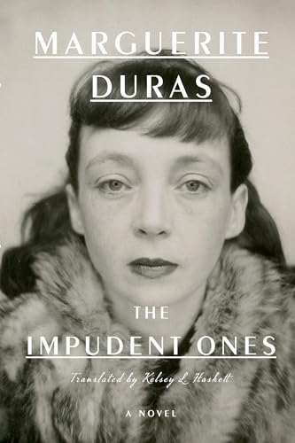 Impudent Ones: A Novel