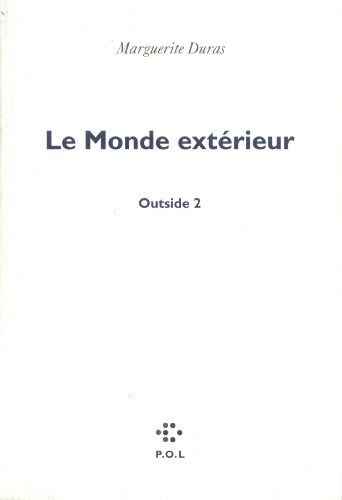 Le Monde extérieur Le Monde extérieur