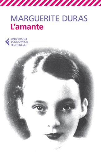 MARGUERITE DURAS - LAMANTE - (Universale economica, Band 8592)
