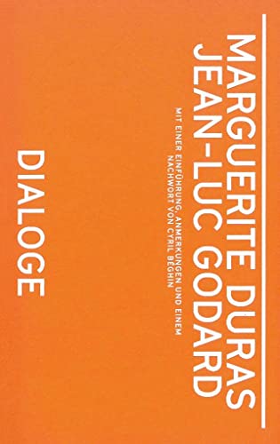 Marguerite Duras, Jean-Luc Godard. Dialoge (Books on Films) von Spectormag GbR