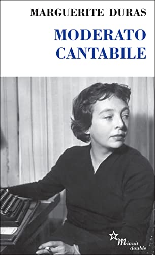 Moderato CantabileModerato cantabile (Minuit "Double")