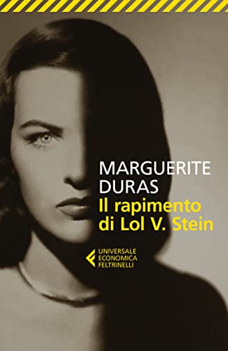 Il rapimento di Lol V. Stein (Universale economica) von Feltrinelli