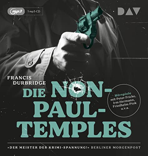 Die Non-Paul-Temples: Hörspiele mit Peter Fricke, Irm Hermann, Friedhelm Ptok u.v.a. (1 mp3-CD) (Krimi-Hörspiel-Klassiker) von Der Audio Verlag