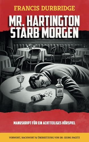 Mr. Hartington starb morgen von Williams & Whiting
