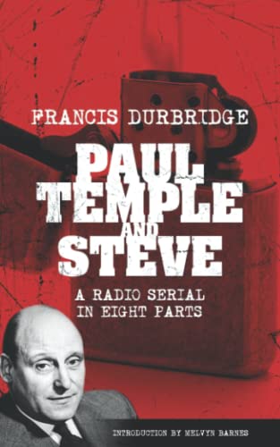 Paul Temple and Steve (Scripts of the radio serial)