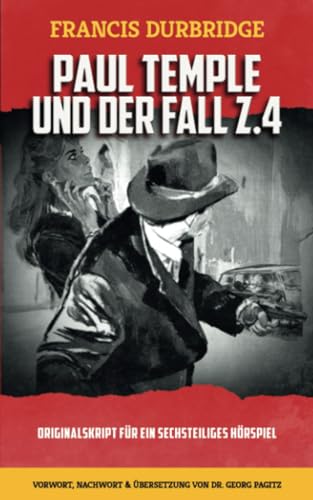 Paul Temple und der Fall Z.4 von Williams & Whiting