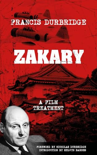 Zakary - A Film Treatment Zakary - A Film Treatment von Williams & Whiting